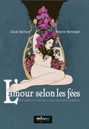 Amour selon les fées (L')